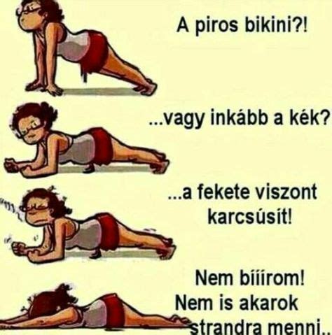 Azok A Bikinik With Images Edz S Viccek Humoros Id Zetek Vicces