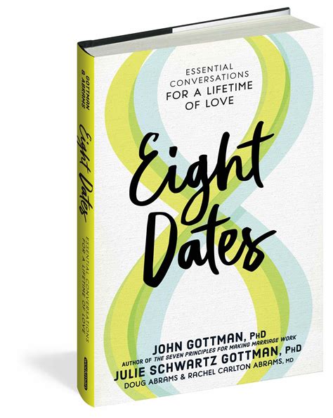 Eight Dates Essential Conversations For A Lifetim 8