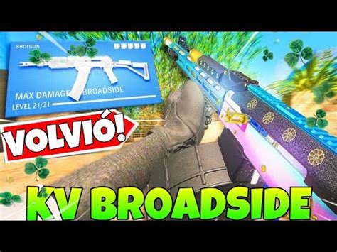 La KV BROADSIDE A REGRESADO MEJOR CLASE De La KV BROADSIDE En