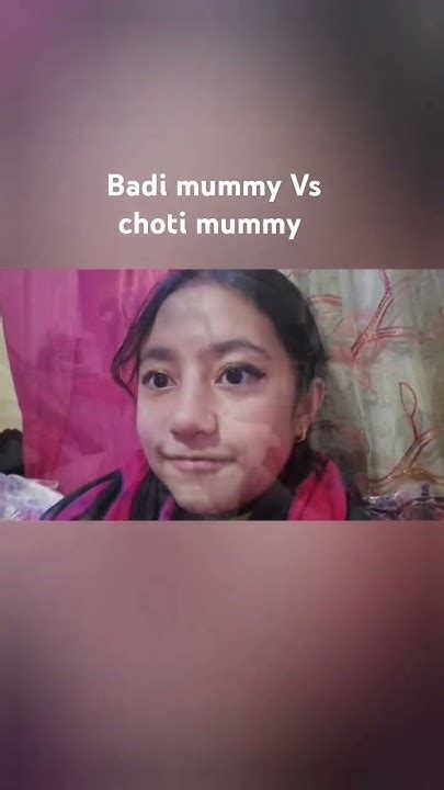 badi mummy  choti mummy youtube
