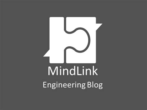 Introducing the MindLink Engineering Blog