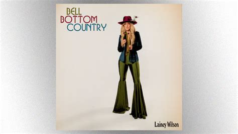 'Bell Bottom Country': Lainey Wilson’s new album delivers her unique ...