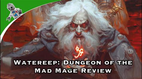 Waterdeep Dungeon Of The Mad Mage Review Dungeons And Dragons 5e