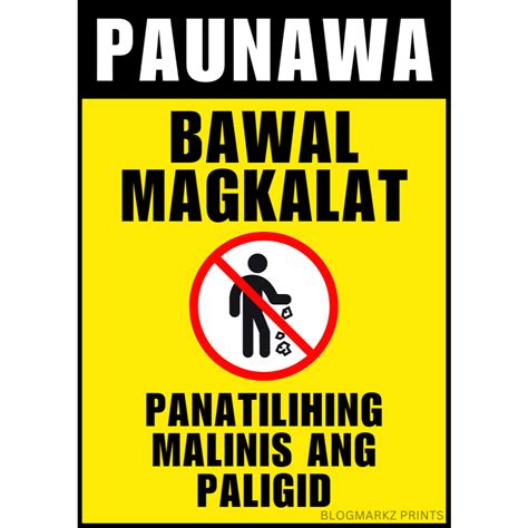 Paunawa Bawal Magkalat Sign Laminated Signage A Size Clean