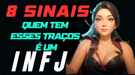 Sinais Que Voc Um Infj A Personalidade Mais Rara Do Mundo Youtube