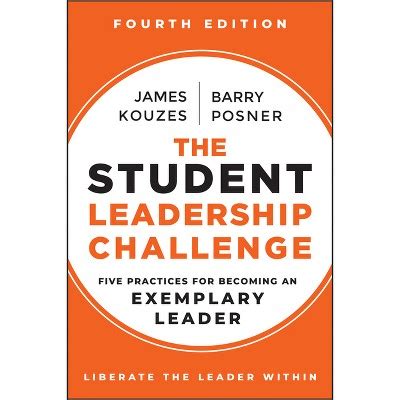 The Student Leadership Challenge J B Leadership Challenge Kouzes