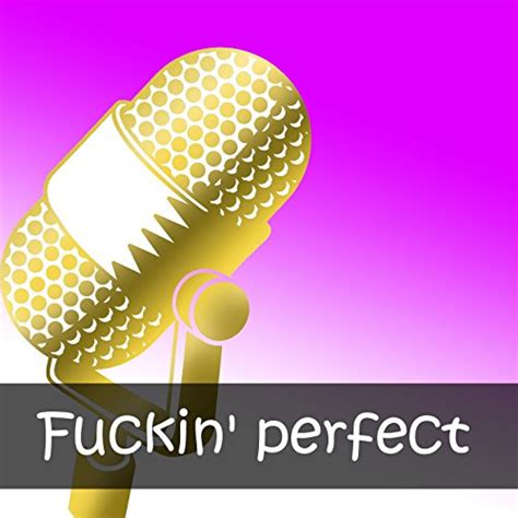 Fuckin Perfect Explicit Instrumental Cover Dj Casla Digital Music