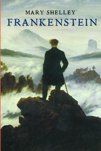 Frankenstein The Original 1818 Text Of Mary Shelley By Mary