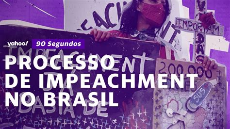 Como Funciona O Impeachment No Brasil YouTube