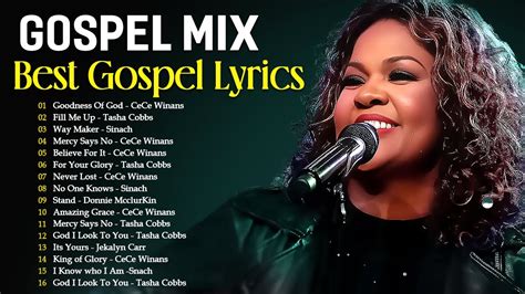 GOODNESS OF GOD Top 50 Gospel Music Of All Time CeCe Winans Tasha