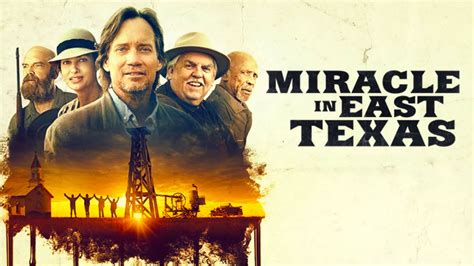 Miracle in East Texas - Movie