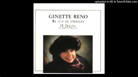 Ginette Reno La Vie Youtube