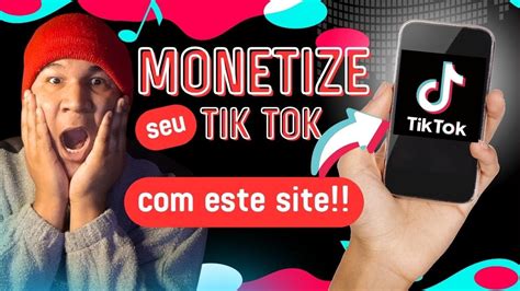 Inacredit Vel Esse Site Monetiza Tik Tok Youtube