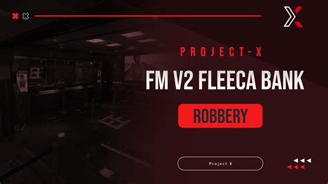 [qb Qbox Esx Custom] Project X Fm V2 Fleeca Bank Robbery 50