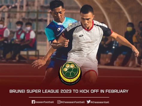 ASEAN FOOTBALL On Twitter Brunei Super League 2023 Is Slated To