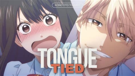 Kono Oto TomareㅣKudo Chika X Hozuki Satowa Tongue Tied AMV YouTube