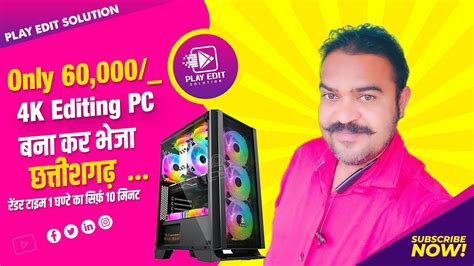 Best Pc Build For Video Editing Pc Build For K Video Editing