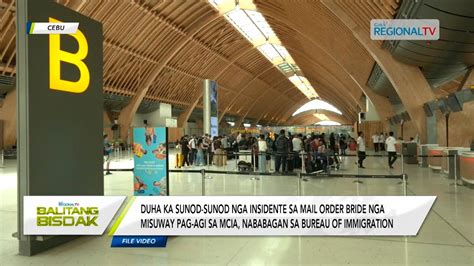 Balitang Bisdak 2 Ka Insidente Sa Mail Order Bride Nababagan Sa