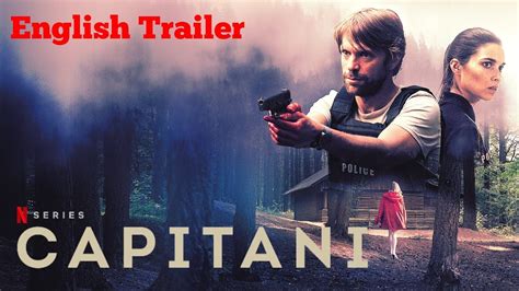 Capitani: Season 2 | Official English Trailer | Netflix Original Series ...