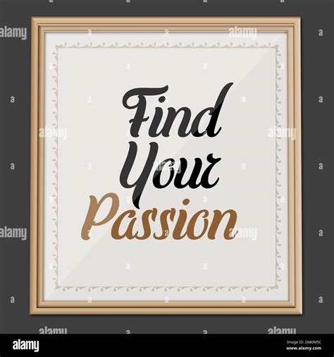 Find Your Passion Motivation And Inspirational Quote Wall Art Poster