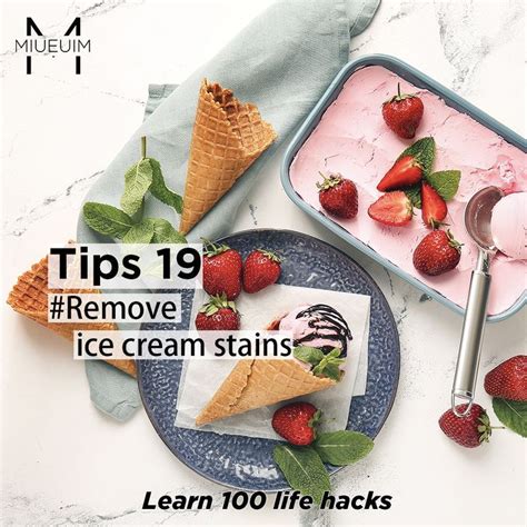 Ice Cream And Strawberries On A Plate With The Text Tips 19 Remove Ice