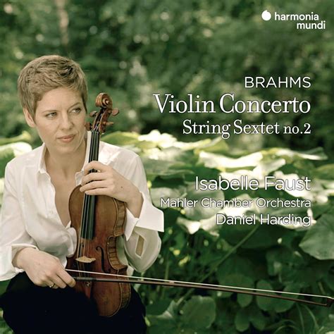 FAUST ISABELLE BRAHMS VIOLIN CONCERTO STRING SEXTET NO 2 CD Dancing