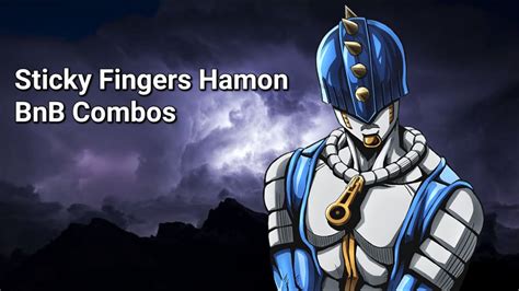 YBA Reworked Sticky Fingers Hamon BnB Combos YouTube