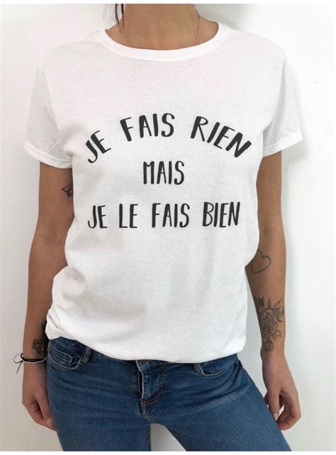 T Shirt Femme JE FAIS RIEN MAIS JE LE FAIS BIEN LUXE FOR LIFE De Paris