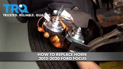 How To Replace Horn 2012 2020 Ford Focus Youtube