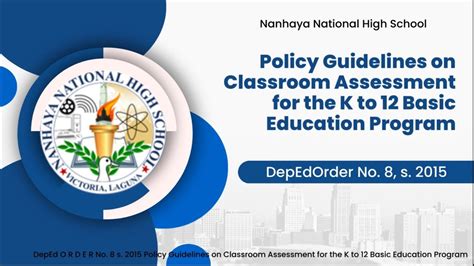 Policy Guidelines On Classroom Assessment For K To Basic Education