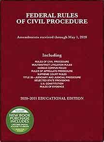 Federal Rules Of Civil Procedure Educational Edition 2020 2021