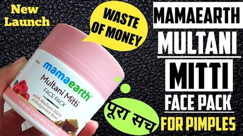 Multani Mitti Face Pack Mamaearth Multani Mitti Face Pack Review