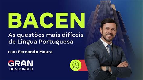 Concurso Bacen As Quest Es Mais Dif Ceis De L Ngua Portuguesa Youtube