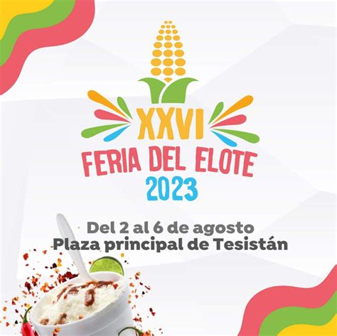 Inician Actividades De La Feria Del Elote En Tesist N Jalisco Noticias