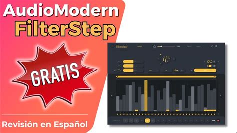 Audiomodern FilterStep Revisión en Español GRATUITO YouTube