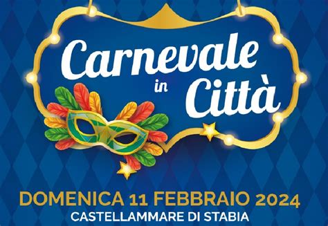 Arriva Il Maltempo Slitta La Sfilata Di Carnevale A Castellammare