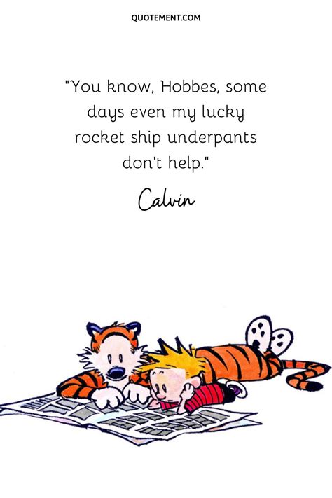 100 Brilliant Calvin And Hobbes Quotes To Blow Your Mind