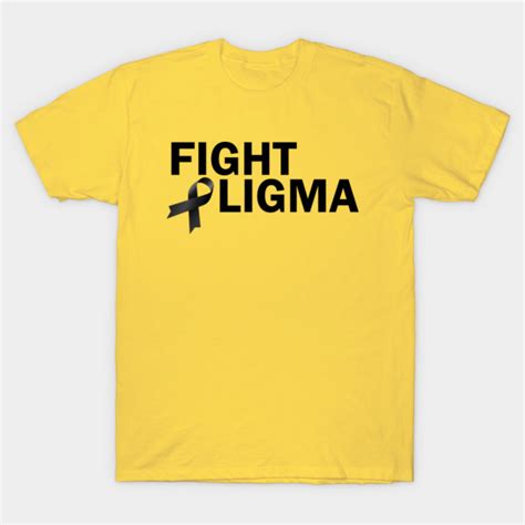 Fight Ligma Ligma T Shirt Teepublic