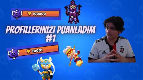 Takipcilerimin Hesaplarini Puanladim Brawl Stars Youtube