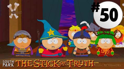 South Park The Stick Of Truth Walkthrough Part 50 Episode 50 HD