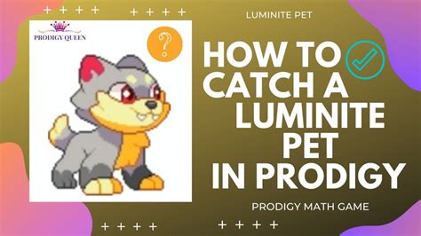 Prodigy Math Game Where And How To Catch A Luminite Pet In Prodigy