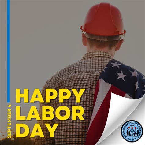 Happy Labor Day Beaumont Cherry Valley Water District