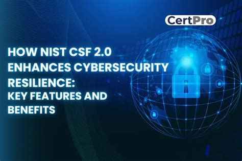 NIST CSF 2 0 Essential Features For Enhanced Cybersecurity