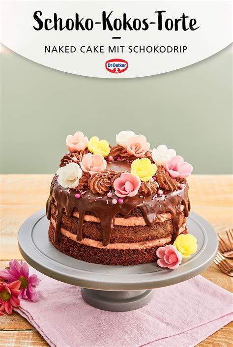 Naked Cake Schoko Rezept Dr Oetker Rezept Kuchen Und Torten