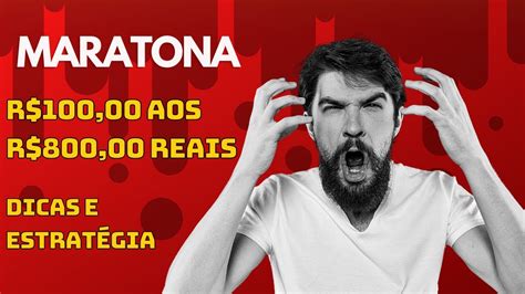 MARATONA DOS R 100 00 AOS R 800 00 REAIS NA PLATAFORMA ARBETY YouTube