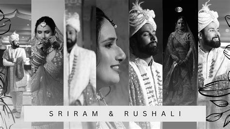 Best Wedding Teaser 2024 Rushali And Sriram Arcelor Wedding Films