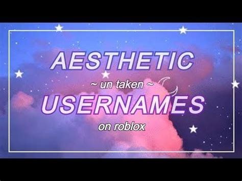 Aesthetic Name Ideas Untaken Roblox Youtube