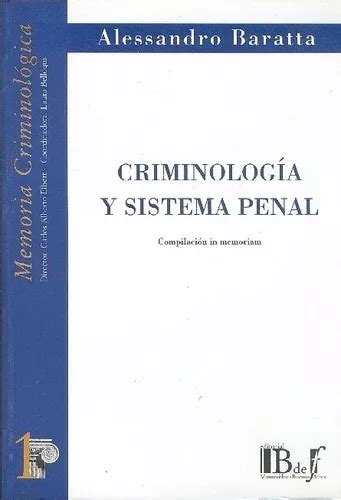 Criminologia Y Sistema Penal Baratta Alessandro Mercadolibre