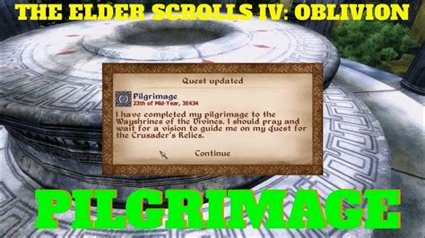 The Elder Scrolls Iv Oblivion Pilgrimage Youtube