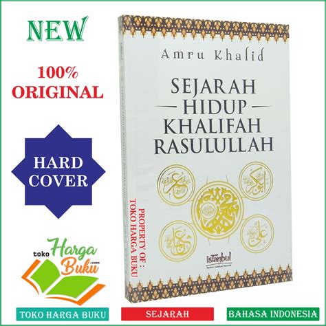 Jual Sejarah Hidup Khalifah Rasulullah Biografi Kholifah Nabi Muhammad